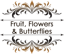Fruit, Flowers & Butterflies